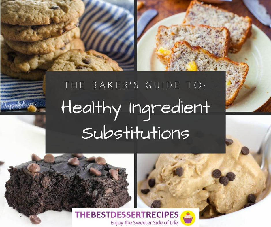 Healthy substitutes for baking ingredients